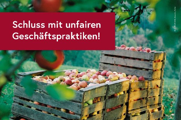 Kiste Äpfel mit Text: Schluss mit unfairen Geschäftspraktiken!